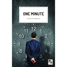 One Minute - Fehmi Demirbağ