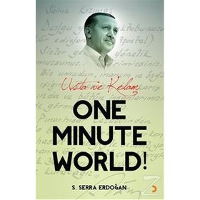 One Minute World! - S. Serra Erdoğan