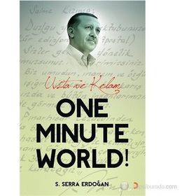 One Minute World! - S. Serra Erdoğan