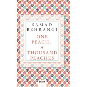 One Peach A Thousand Peaches - Samad Behrangi