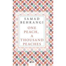 One Peach A Thousand Peaches - Samad Behrangi