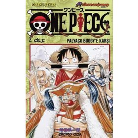 ONE PIECE 2. CILT PALYAÇO BUGGY'E KARŞI - EİİÇİRO ODA