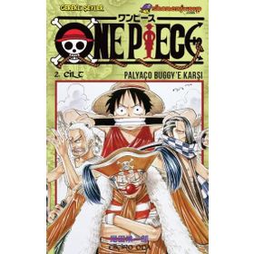 ONE PIECE 2. CILT PALYAÇO BUGGY'E KARŞI - EİİÇİRO ODA