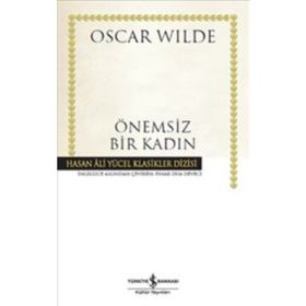 Önemsiz Bir Kadın İş Bankası Kültür Yayınları