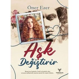 Öner Ezer Aşk Değiştirir