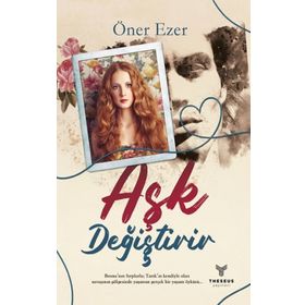Öner Ezer Aşk Değiştirir
