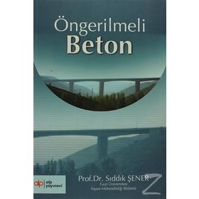 ÖNGERİLMELİ BETON - ENGIN KEYDER
