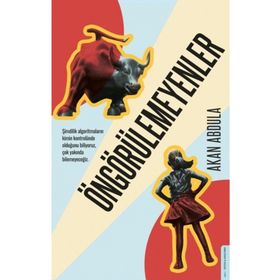 Öngörülemeyenler - Akan Abdula