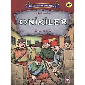 Onikiler - Kurtuluşun Kahramanları 3 Timaş Çocuk