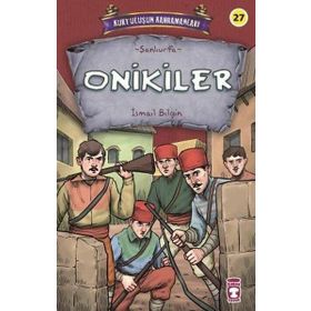 Onikiler - Kurtuluşun Kahramanları 3 Timaş Çocuk