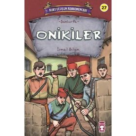 Onikiler - Kurtuluşun Kahramanları 3 Timaş Çocuk