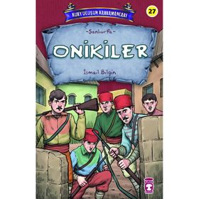 Onikiler - Kurtuluşun Kahramanları 3 Timaş Çocuk