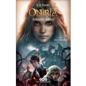 Oniria 3 - Kabuslar Savaşı B. F. Parry