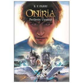Oniria 4 - Perilerin Uyanışı Yapı Kredi Yayınları