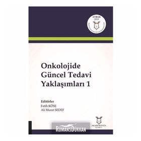 Onkolojide Güncel Tedavi Yaklaşımları 1 - Fatih Köse