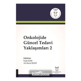 Onkolojide Güncel Tedavi Yaklaşımları 2 - Fatih Köse