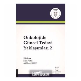 Onkolojide Güncel Tedavi Yaklaşımları 2 - Fatih Köse