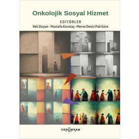 Onkolojik Sosyal Hizmet - Kolektif