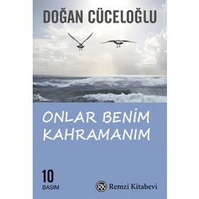 Onlar Benim Kahramanım - Doğan Cüceloğlu