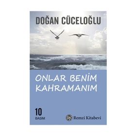 Onlar Benim Kahramanım - Doğan Cüceloğlu