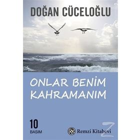 Onlar Benim Kahramanım - Doğan Cüceloğlu