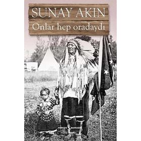 ONLAR HEP ORADAYDI - SUNAY AKIN