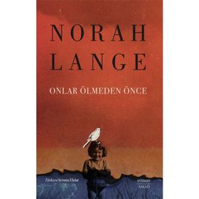 Onlar Ölmeden Önce Norah Lange