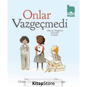 Onlar Vazgeçmedi - Chelsea Clinton