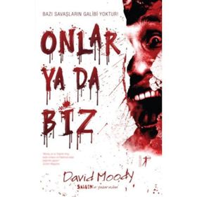 Onlar Ya Da Biz - David Moody
