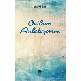 Onlara Anlatiyorum - Kolektif