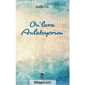 Onlara Anlatiyorum - Kolektif
