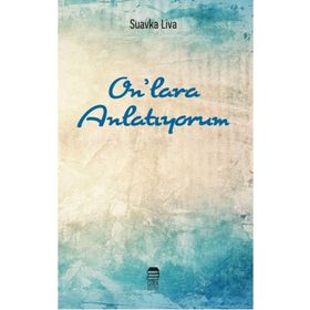 Onlara Anlatiyorum - Kolektif