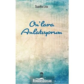 Onlara Anlatiyorum - Kolektif
