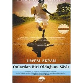 ONLARDAN BIRI OLDUĞUNU SÖYLE - UWEM AKPAN