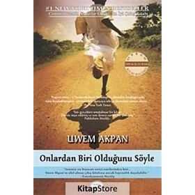 ONLARDAN BIRI OLDUĞUNU SÖYLE - UWEM AKPAN