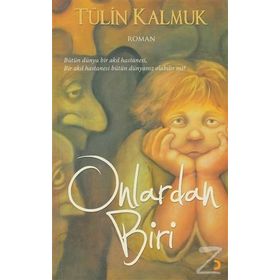 ONLARDAN BIRI - TÜLİN PAMUK