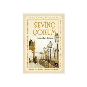 Onlardan Kalan - Sevinç Çokum