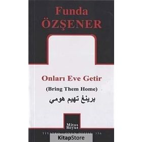 Onları Eve Getir - Funda Özşener