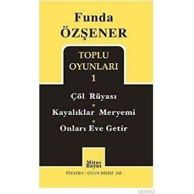 Onları Eve Getir - Funda Özşener
