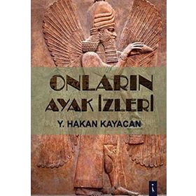 Onların Ayak İzleri - Y Hakan Kayacan