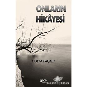 Onların Hikayesi - Hülya Paçaci