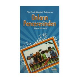 ONLARIN PENCERESINDEN - MAHIR DUMAN