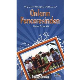 ONLARIN PENCERESINDEN - MAHIR DUMAN