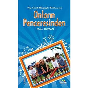 ONLARIN PENCERESINDEN - MAHIR DUMAN