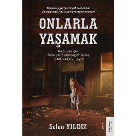 Onlarla Yaşamak - Selen Yıldız