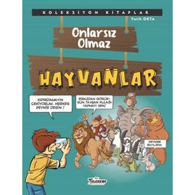Onlarsız Olmaz - Hayvanlar - Fatih Okta - Teleskop Popüler Bilim Yayınları