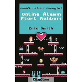 Online Alemin Flört Rehberi - Eric Smith