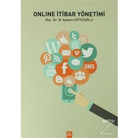 Online İtibar Yönetimi - Doç.Dr. Başak Aydem Çiftçioğlu