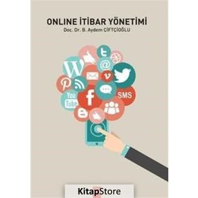 Online İtibar Yönetimi - Doç.Dr. Başak Aydem Çiftçioğlu