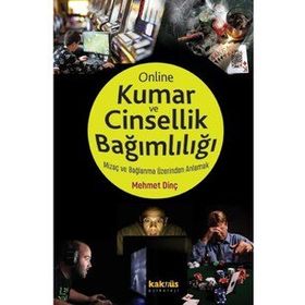 Online Kumar ve Cinsellik Bağımlılığı: Mizaç ve Bağlanma Üzerinden Anlamak